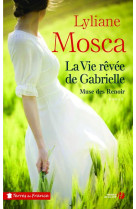 VIE REVEE DE GABRIELLE - MOSCA LYLIANE - PRESSES CITE