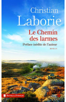 CHEMIN DES LARMES - LABORIE CHRISTIAN - PRESSES CITE