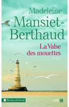 VALSE DES MOUETTES - MANSIET-BERTHAUD M. - PRESSES CITE