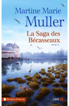 SAGA DES BECASSEAUX - MULLER MARTINE-MARIE - PRESSES CITE