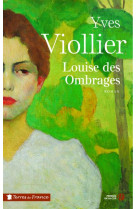 LOUISE DES OMBRAGES - VIOLLIER YVES - PRESSES CITE