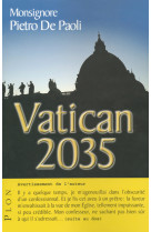 VATICAN 2035 - Pietro de Paoli - PLON