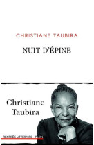 NUIT D-EPINE - TAUBIRA CHRISTIANE - PLON