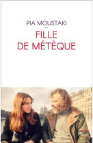 FILLE DE METEQUE - MOUSTAKI - PLON