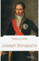 JOSEPH BONAPARTE - LENTZ THIERRY - Perrin