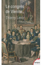 CONGRES DE VIENNE - LENTZ THIERRY - Perrin