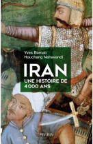 NOUVELLE HISTOIRE DE L-IRAN - BOMATI/NAHAVANDI - PERRIN