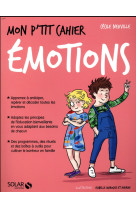 MON P-TIT CAHIER / EMOTIONS - NEUVILLE/AXURIDE - SOLAR