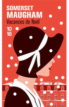 VACANCES DE NOEL - MAUGHAM W S. - 10 X 18