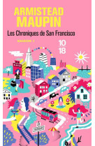 CHRONIQUES DE SAN FRANCISCO - TOME 1 - MAUPIN ARMISTEAD - 10 X 18