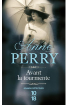 AVANT LA TOURMENTE - PERRY ANNE - 10 X 18