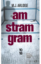 AM STRAM GRAM - ARLIDGE M. J. - 10-18