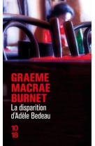 DISPARITION D-ADELE BEDEAU - BURNET GRAEME MACRAE - 10 X 18