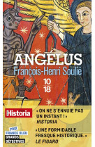 ANGELUS (POCHE) - SOULIE FRANCOIS-HENRI - 10 X 18