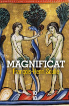 MAGNIFICAT - VOL2 - SOULIE FRANCOIS-HENRI - 10 X 18