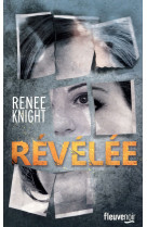 REVELEE - KNIGHT RENEE - Fleuve éditions