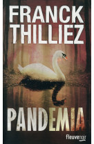 PANDEMIA - THILLIEZ FRANCK - Fleuve éditions