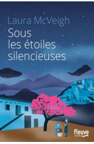 SOUS LES ETOILES SILENCIEUSES - MCVEIGH LAURA - FLEUVE NOIR