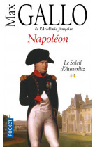Napoleon - tome 2 le soleil d-austerlitz