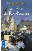 FILLES DE ROZ-KELENN - JAOUEN HERVE - POCKET