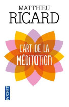 ART DE LA MEDITATION - RICARD MATTHIEU - POCKET