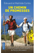 CHEMIN DE PROMESSES (UN) - CORTES EDOUARD - POCKET