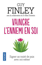 VAINCRE L-ENNEMI EN SOI - FINLEY GUY - Pocket