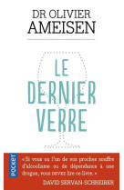 DERNIER VERRE (LE) - AMEISEN OLIVIER - Pocket