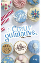 FILLES AU CHOCOLAT - TOME 2 COEUR GUIMAUVE - CASSIDY CATHY - Pocket jeunesse