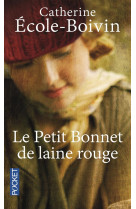 PETIT BONNET DE LAINE ROUGE - ECOLE-BOIVIN C. - Pocket