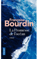 PROMESSE DE L-OCEAN - BOURDIN FRANCOISE - Pocket