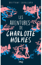 AVENTURES DE CHARLOTTE HOLMES / TOME 1 - CAVALLARO BRITTANY - Pocket jeunesse