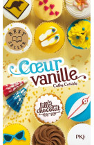 FILLES AU CHOCOLAT - TOME 5 COEUR VANILLE - CASSIDY CATHY - Pocket jeunesse