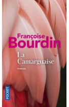 CAMARGUAISE - BOURDIN FRANCOISE - POCKET