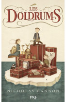 LES DOLDRUMS - TOME 1 - GANNON NICHOLAS - POCKET