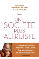 VERS UNE SOCIETE ALTRUISTE - RICARD MATTHIEU - Pocket