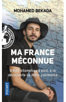 MA FRANCE MECONNUE - BEKADA MOHAMED - Pocket