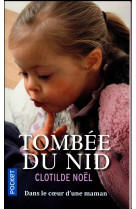 TOMBEE DU NID - NOEL/GUENARD - Pocket