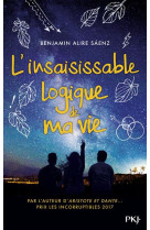 INSAISISSABLE LOGIQUE DE MA VIE - ALIRE SAENZ BENJAMIN - POCKET