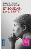 ET SOUDAIN, LA LIBERTE - PISIER EVELYNE - POCKET