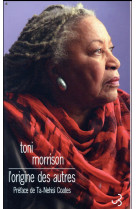 ORIGINE DES AUTRES - MORRISON TONI - BOURGOIS