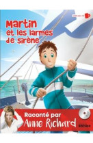 MARTIN ET LES LARMES DES SIRENES - RICHARD ANNE - Rocher