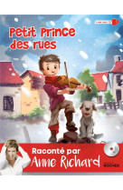 PETIT PRINCE DES RUES - RICHARD ANNE - Rocher