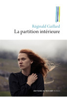 PARTITION INTERIEURE - GAILLARD REGINALD - DU ROCHER