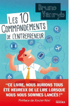 10 COMMANDEMENTS DE L-ENTREPRENEUR - VANRYB BRUNO - Rocher