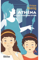 ATHENA ET LES VOLEURS D-OR - KOENIG/CAILLOU - DU ROCHER