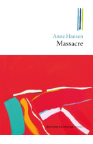 MASSACRE - HANSEN ANNE - DU ROCHER