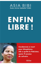 ENFIN LIBRE ! - BIBI ASIA - DU ROCHER