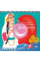 BERCEUSES ET COMPTINES BERBERES - SOUSSANA NATHALIE - Didier Jeunesse