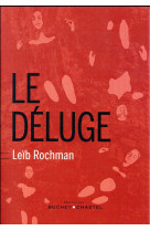 DELUGE - ROCHMAN LEIB - Buchet Chastel